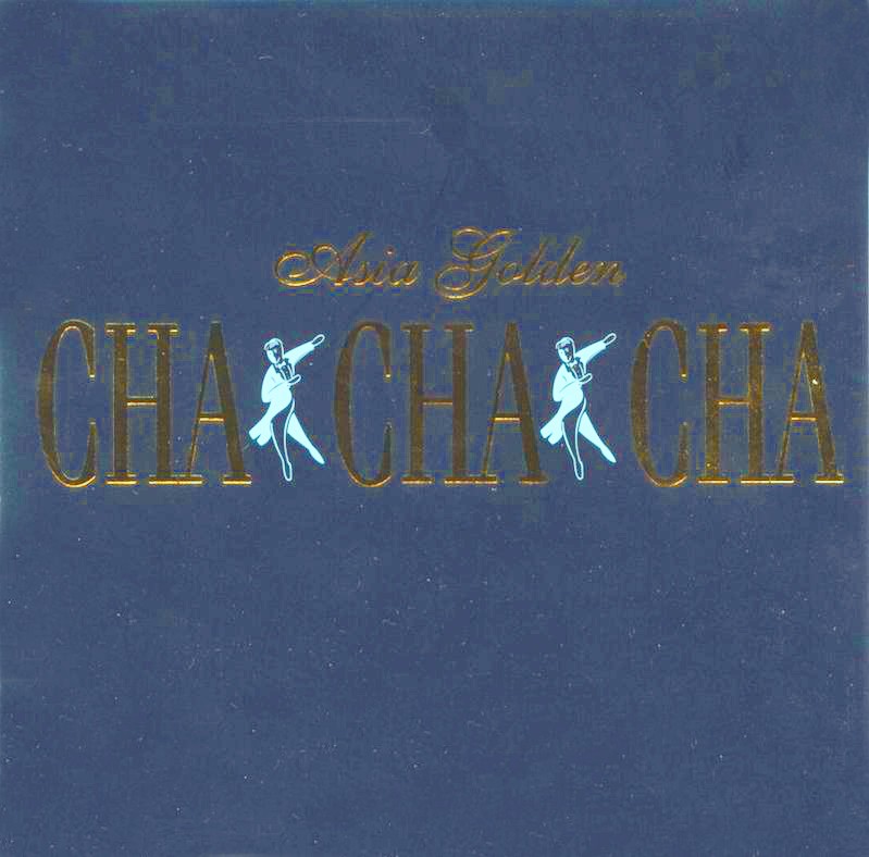 Asia 049 Asia Golden Cha Cha Cha Vol.1 T i Nh c Lossless